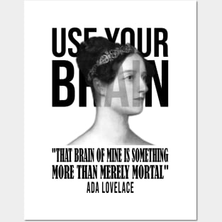 Use your Brain - Ada Lovelace Posters and Art